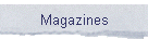 Magazines