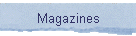 Magazines