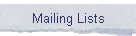 Mailing Lists